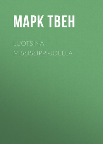 Luotsina Mississippi-joella. 