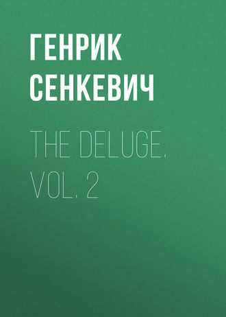 The Deluge. Vol. 2. 