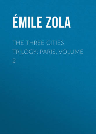 The Three Cities Trilogy: Paris, Volume 2. 