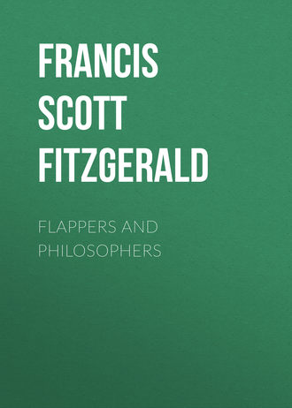 Flappers and Philosophers. 