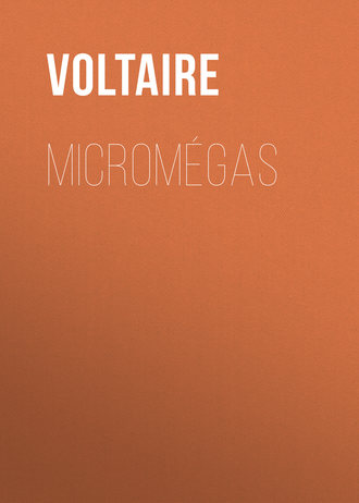 Вольтер. Micromégas