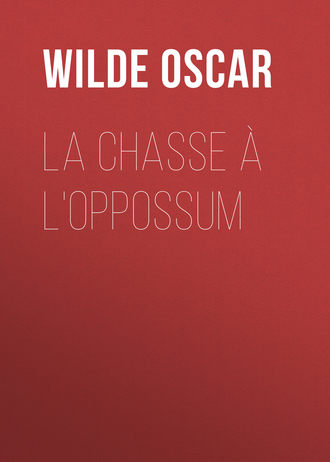 La chasse à l'oppossum. 