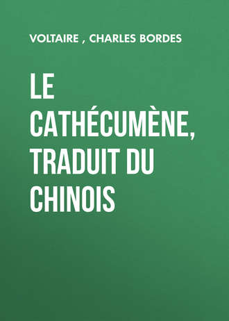 Charles Bordes. Le Cathécumène, traduit du chinois