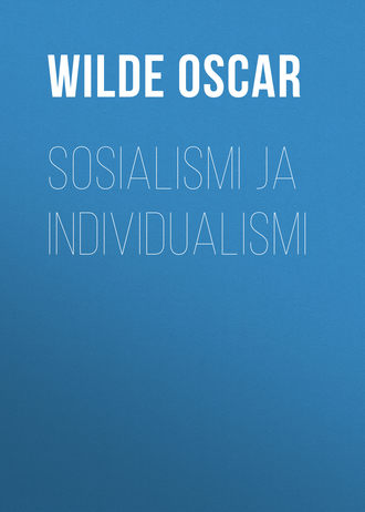 Sosialismi ja individualismi. 