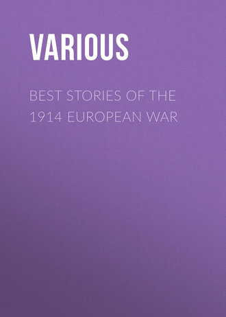 Various. Best Stories of the 1914 European War