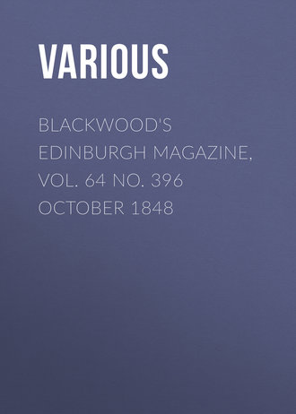 Blackwood's Edinburgh Magazine, Vol. 64 No. 396 October 1848. 