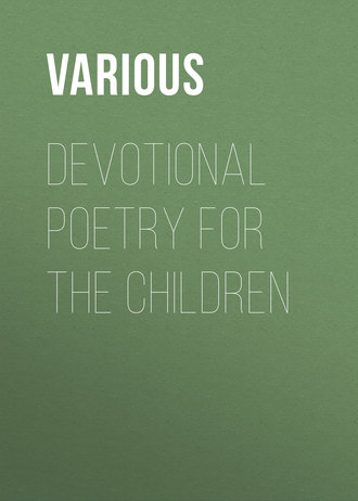 Various. Devotional Poetry for the Children