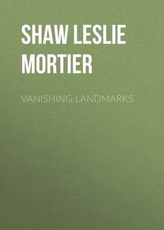 Shaw Leslie Mortier. Vanishing Landmarks