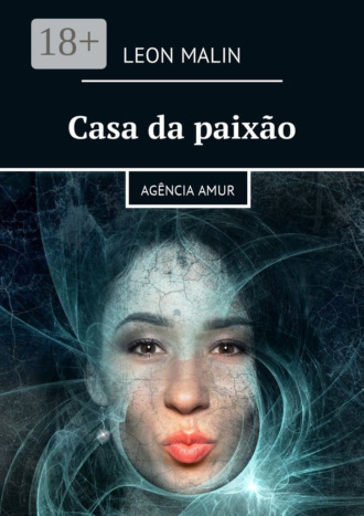 Casa da paix?o. Ag?ncia Amur. 
