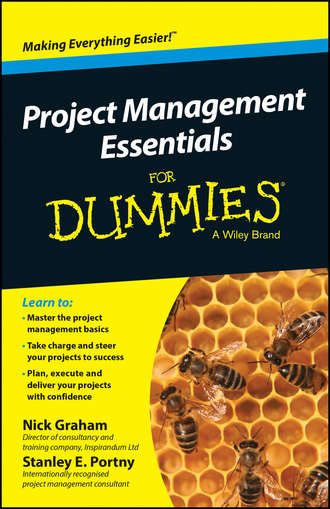 Nick  Graham. Project Management Essentials For Dummies, Australian and New Zealand Edition