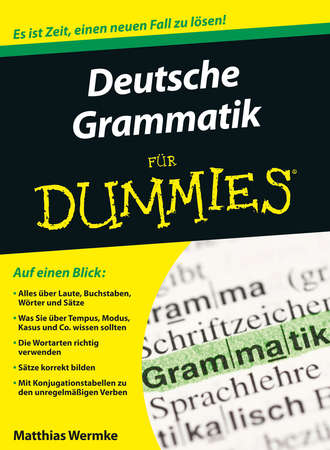 Matthias Wermke. Deutsche Grammatik f?r Dummies
