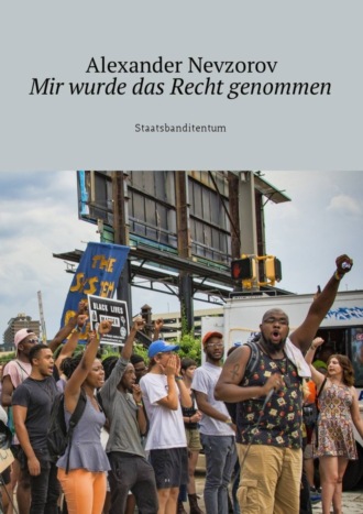 Александр Невзоров. Mir wurde das Recht genommen. Staatsbanditentum