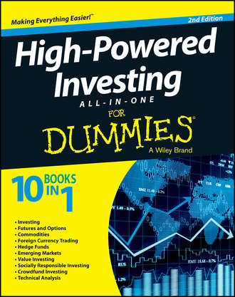 Consumer Dummies. High-Powered Investing All-in-One For Dummies