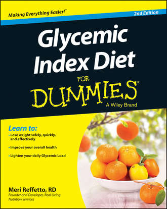 Meri  Reffetto. Glycemic Index Diet For Dummies