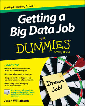 Jason  Williamson. Getting a Big Data Job For Dummies