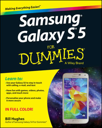 Bill Hughes. Samsung Galaxy S5 For Dummies