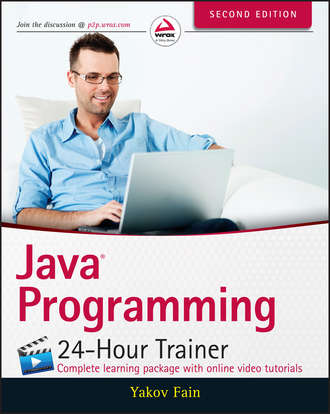 Yakov  Fain. Java Programming. 24-Hour Trainer