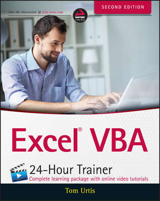 Tom Urtis. Excel VBA 24-Hour Trainer