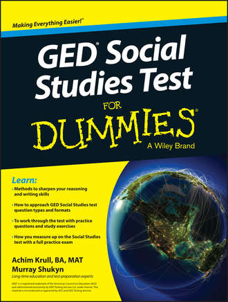 Murray  Shukyn. GED Social Studies For Dummies