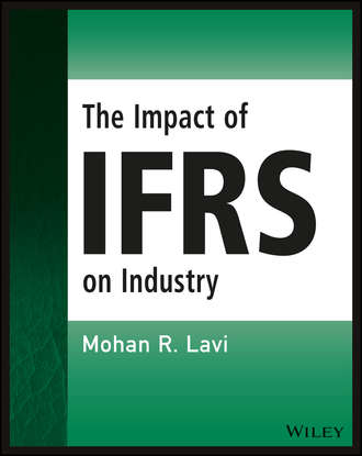 Mohan R. Lavi. The Impact of IFRS on Industry