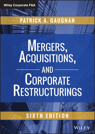 Patrick Gaughan A.. Mergers, Acquisitions, and Corporate Restructurings