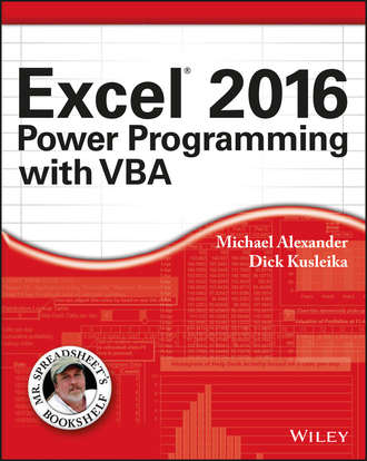 Michael  Alexander. Excel 2016 Power Programming with VBA