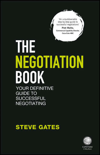 Steve Gates. The Negotiation Book
