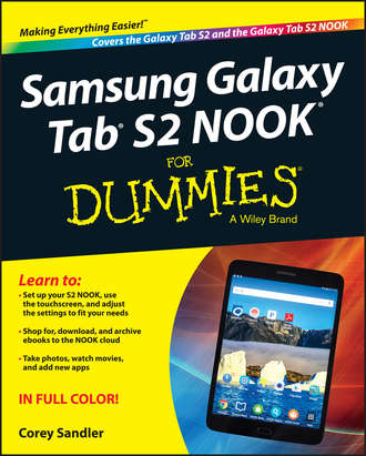 Corey  Sandler. Samsung Galaxy Tab S2 NOOK For Dummies