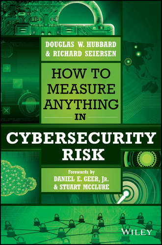 Stuart  McClure. How to Measure Anything in Cybersecurity Risk
