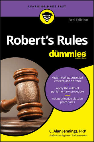 C. Jennings Alan. Robert's Rules For Dummies