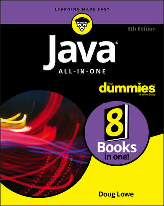 Doug  Lowe. Java All-in-One For Dummies