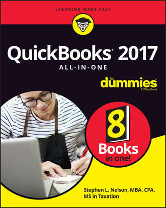 Stephen L. Nelson. QuickBooks 2017 All-In-One For Dummies