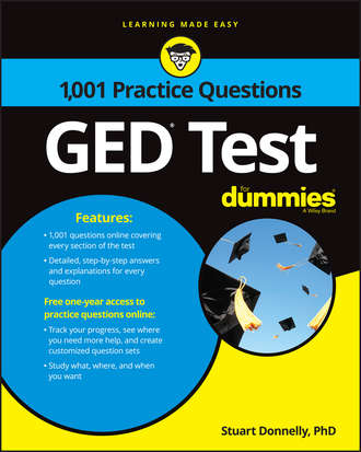 Stuart  Donnelly. 1,001 GED Practice Questions For Dummies