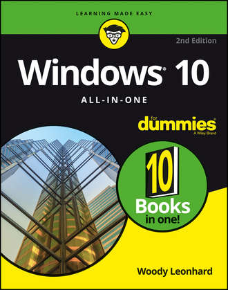 Woody  Leonhard. Windows 10 All-In-One For Dummies