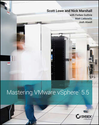 Scott  Lowe. Mastering VMware vSphere 5.5