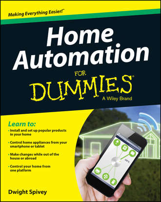 Dwight  Spivey. Home Automation For Dummies