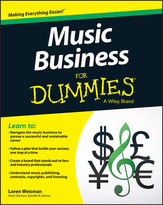 Loren  Weisman. Music Business For Dummies
