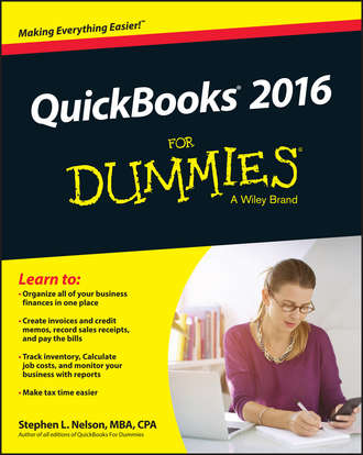 Stephen L. Nelson. QuickBooks 2016 For Dummies