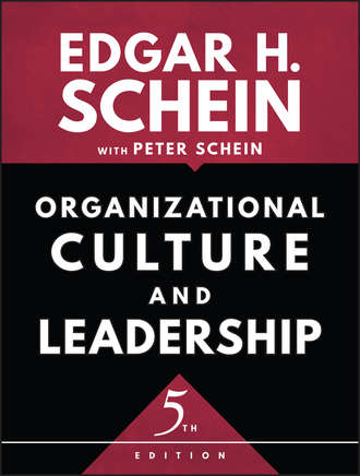 Эдгар Шейн. Organizational Culture and Leadership