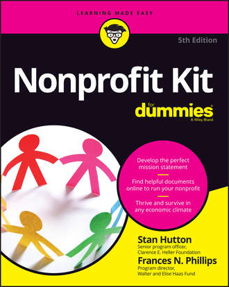 Stan  Hutton. Nonprofit Kit For Dummies