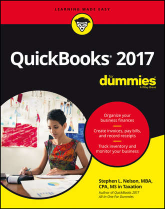 Stephen L. Nelson. QuickBooks 2017 For Dummies