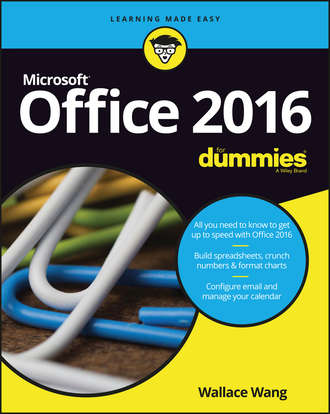 Wallace  Wang. Office 2016 For Dummies