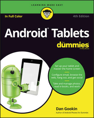 Dan Gookin. Android Tablets For Dummies