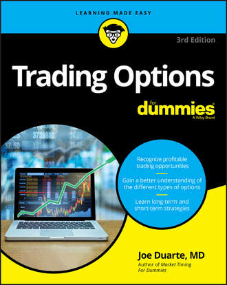 Joe  Duarte. Trading Options For Dummies