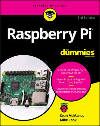 Sean  McManus. Raspberry Pi For Dummies