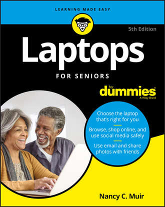 Nancy Muir C.. Laptops For Seniors For Dummies