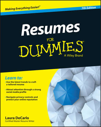 Laura  DeCarlo. Resumes For Dummies