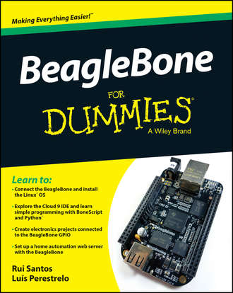 Rui  Santos. BeagleBone For Dummies