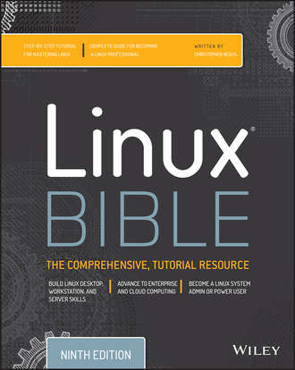 Christopher Negus. Linux Bible