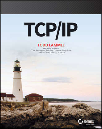 Todd Lammle. TCP / IP